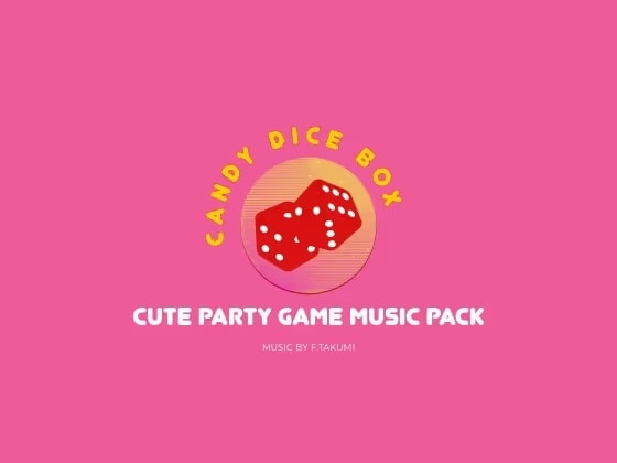 CANDY DICE BOX - Cute Party Game Music Pack